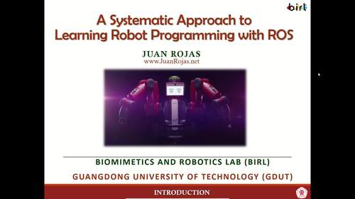 A Systematic Approach To Learning Robot Programming With Ros Github 01 Intro Systematic Approach To Learning Robot Prog With Ros Video Slides