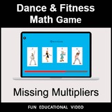 Missing Multipliers - Math Dance Game & Math Fitness Game 