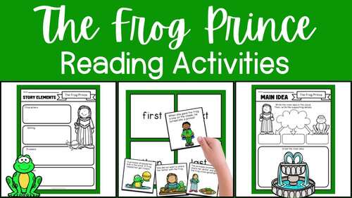 The Frog Prince Comprehension Activities For Your Reading Centers