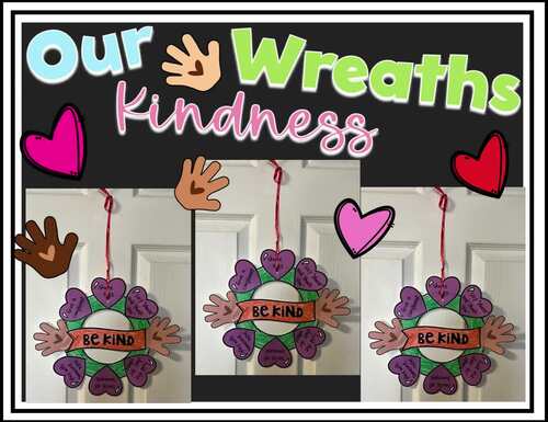 Kindness Wreaths Craft Kind Acts Bulletin Board Idea by Inside Inspiration