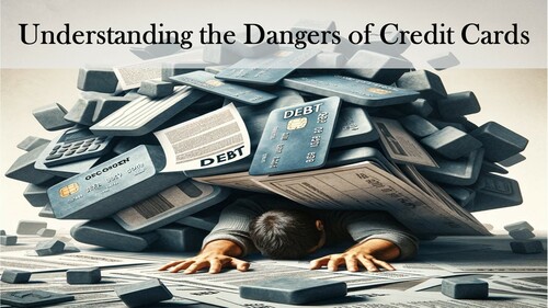 Preview of Credit Card Lesson - Dangers of Credit Cards - Financial Literacy