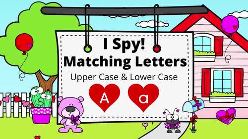 Preview of I Spy Matching Letters, Upper & Lower Case, Valentine's Day, Video and SLIDES