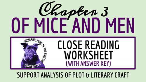 Of Mice and Men Chapter 3 Novel Analysis Worksheet | Close Reading Activity