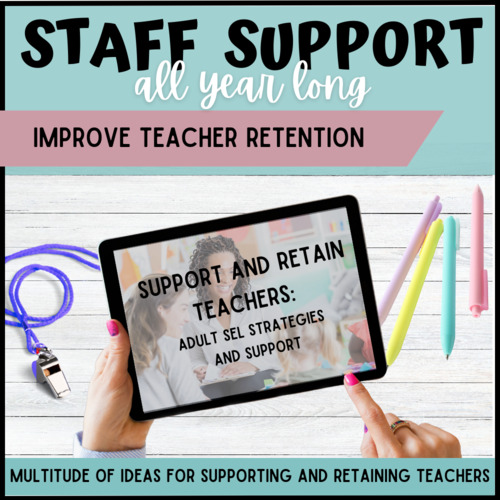 Preview of Teacher Support & Appreciation Strategies All Lear Long