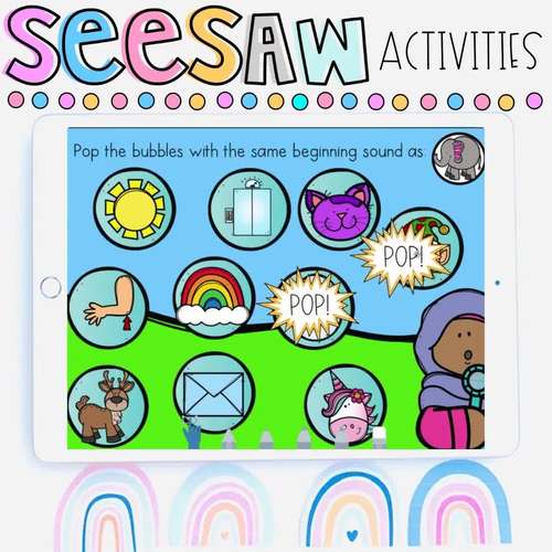 Seesaw Digital Learning Beginning Sound Bubble Pop Distance Learning