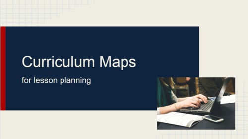 Preview of Curriculum Maps--for lesson planning