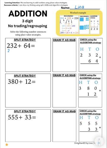 3-Digit Addition Worksheets (No Regrouping) -Split, MAB & Algorithm Year 2 & 3