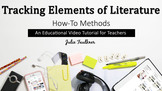 How To: Tracking Elements of Literature, Video for Teachers