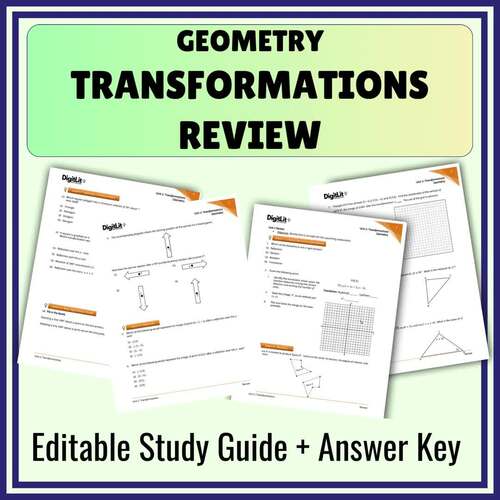 Transformations Editable Review Worksheets, Study Guide | 9th-10th Grade