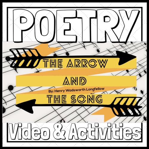 Preview of ELA Poetry "The Arrow and the Song" by Video & Activities