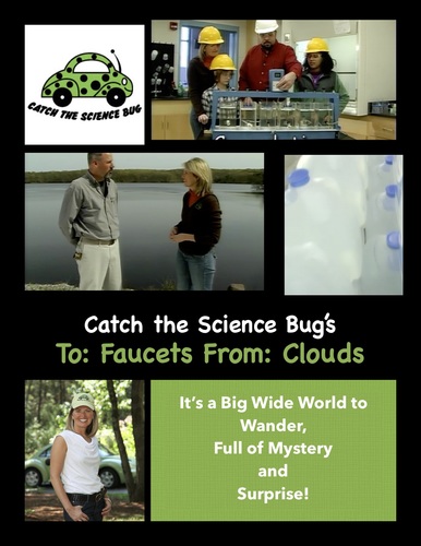 Preview of Catch the Science Bug's Where Do You Get Your Drinking Water?