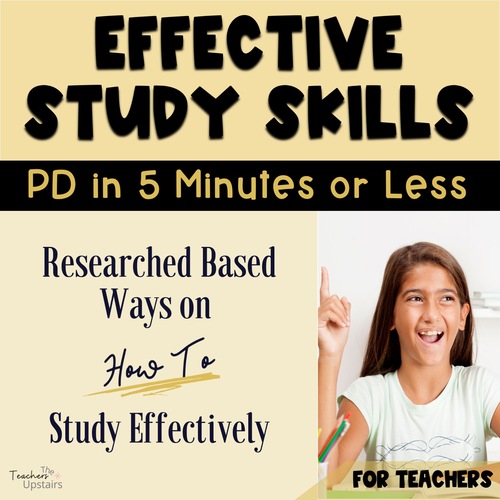 How to Study Effectively by The Teachers Upstairs TpT