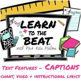 Text Feature: Caption Chant Lyrics & Video by Learn to the