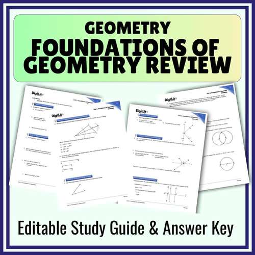 Foundations of Geometry Editable Review Worksheets, Study Guide | 9th Grade