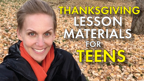 Preview of Thanksgiving & Winter Break Lesson Materials for Teens, Print & Teach Materials