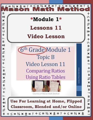 Preview of 6th Grade Math Mod 1 Video Lesson 11 Comparing Ratios Distance/Flipped/Remote