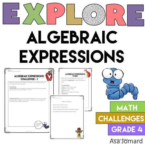 Algebraic Expressions with a Math Story | Grade 4 Challenges