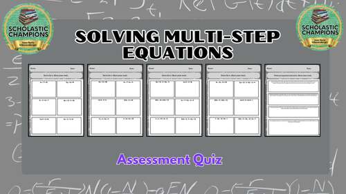 SOLVING MULTI-STEP EQUATIONS * Assessment Quiz Test * Algebra 1 & Pre ...