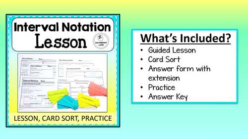 Interval Notation Lesson with Notes, Card Sort and Practice Worksheets