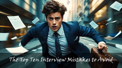 Preview of Job Interview Tips - Ten Interview Mistakes to Avoid - Career Readiness