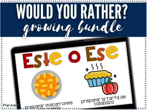 Build Community Spanish Would You Rather Game, This or That Back to School
