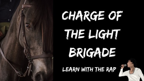 Preview of Charge of the Light Brigade -rapped