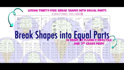 Lesson 35 First Grade: Break 2-D Shapes into Equal Parts, Fractions