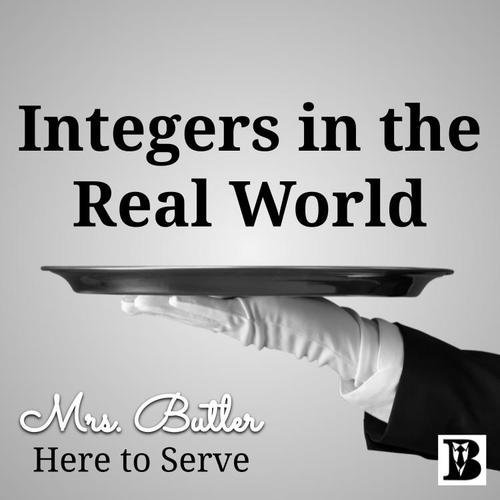 Integers in the Real World Video by Mrs Butler Here To Serve | TPT