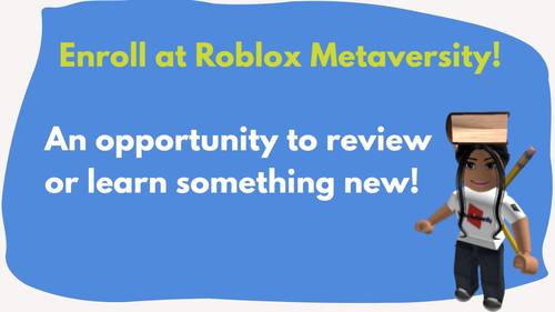 Roblox Metaversity Interactive Virtual Classroom: Social Studies Lessons