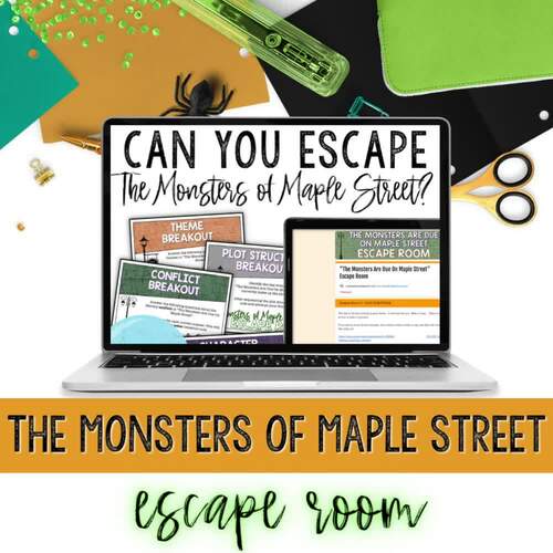 The Monsters Are Due on Maple Street Escape Room