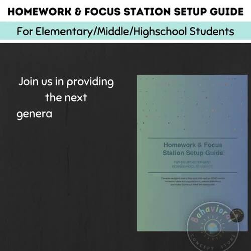 Homework & Focus Station Setup Guide: FOR NEURODIVERGENT HOMESCHOOL ...