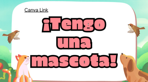 Preview of ¡Tengo una Mascota! | Presentación en Español para Estudiantes