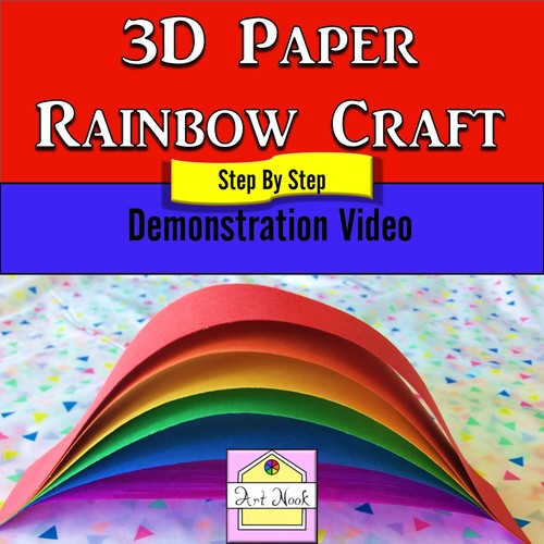 3d Rainbow Demonstration Video By Art Nook Teachers Pay Teachers