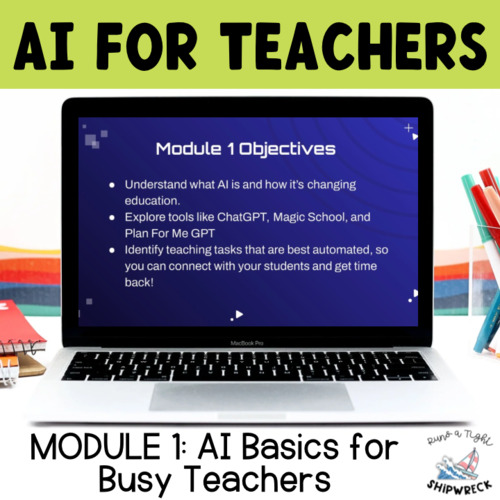 Preview of AI Basics for Busy Teachers: 10 Easy Wins + Teacher-Friendly AI Glossary
