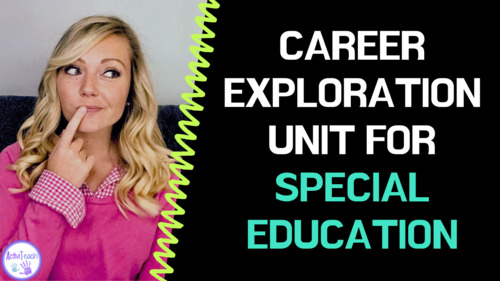 Preview of Career Exploration Worksheets Activities Games Special Ed Vocational Skills Unit