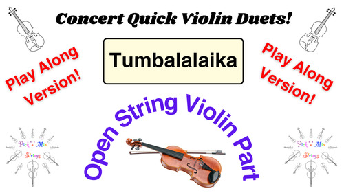 Preview of Violin Open String Play-Along Video - Tumbalalaika