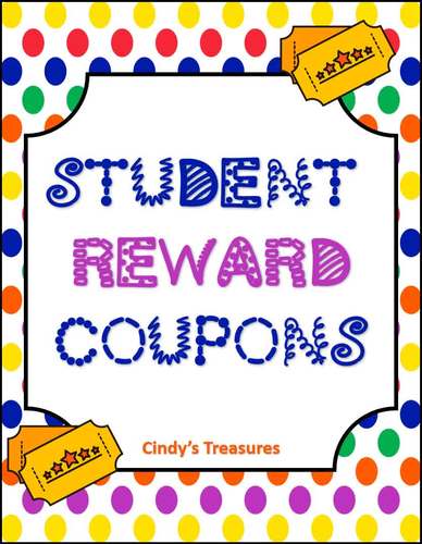 Student Reward Coupons by Cindy's Treasures | TPT