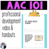 AAC Implementation 101 a Training Course for Getting Start