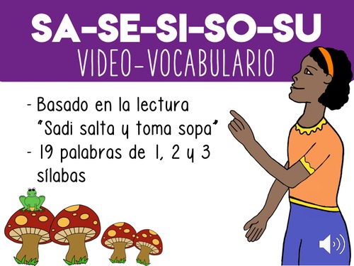Preview of SPANISH VIDEO VOCABULARY LESSON/ SA-SE-SI-SO-SU SYLLABLES