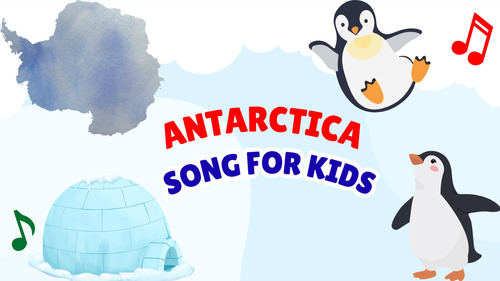 Preview of Antarctica Song for Kids | Learn the Continent | Geography Song