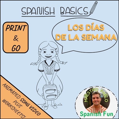 Preview of Los Días de la Semana! Animated Sing Along Video Song and Printable Worksheets
