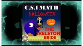 Halloween Math Activity VIDEO HOOK: CSI Math - The Skeleto