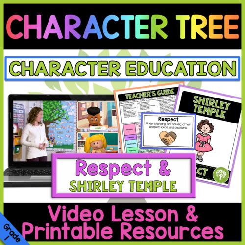 Preview of Respect & Shirley Temple Black | Character Education Video Lesson