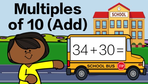 Adding Multiples Of 10 Up To 100 Math Brain Break By Move And Groove