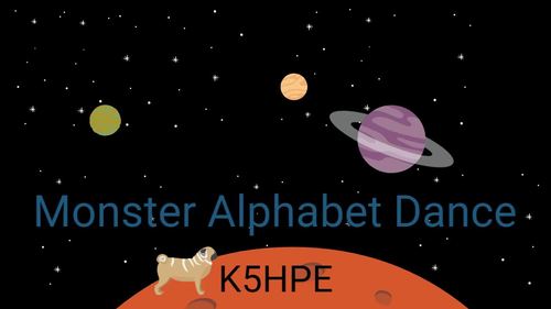 Monster Alphabet Dance 5 Mins By K5 Hidden Peak Education Tpt