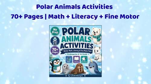 Polar Animals Activities for Kindergarten & 1st Grade | Winter Math and ...