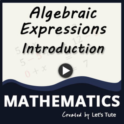 Preview of Mathematics  Algebra for Beginners (Algebra)