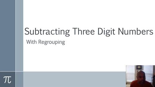 Preview of Subtracting Three Digit Numbers With Regrouping