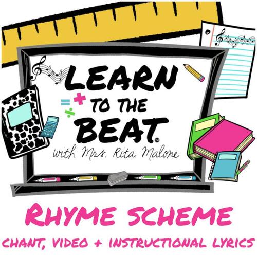 Preview of Poetry: Rhyme Scheme Chant Lyrics & Video by Learn to the Beat with Rita Malone