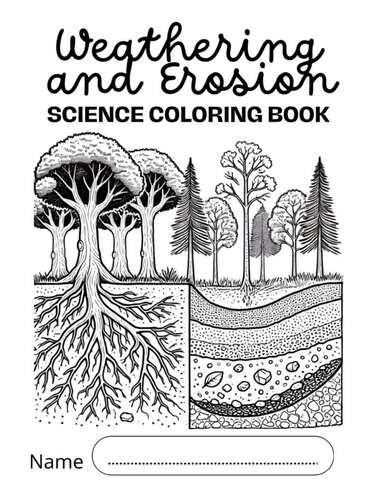 Weathering and Erosion – Earth Science Coloring Book | NGSS | Soil ...